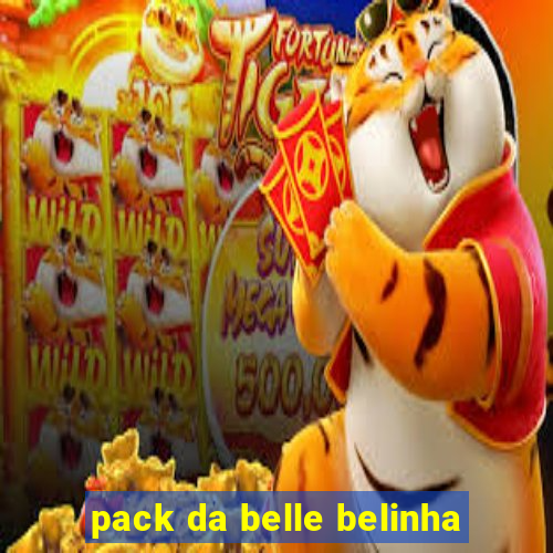 pack da belle belinha